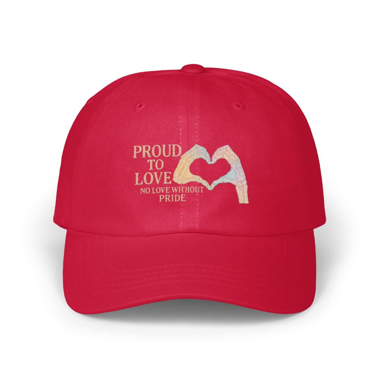 Proud to Love No Love Without Pride Hat product