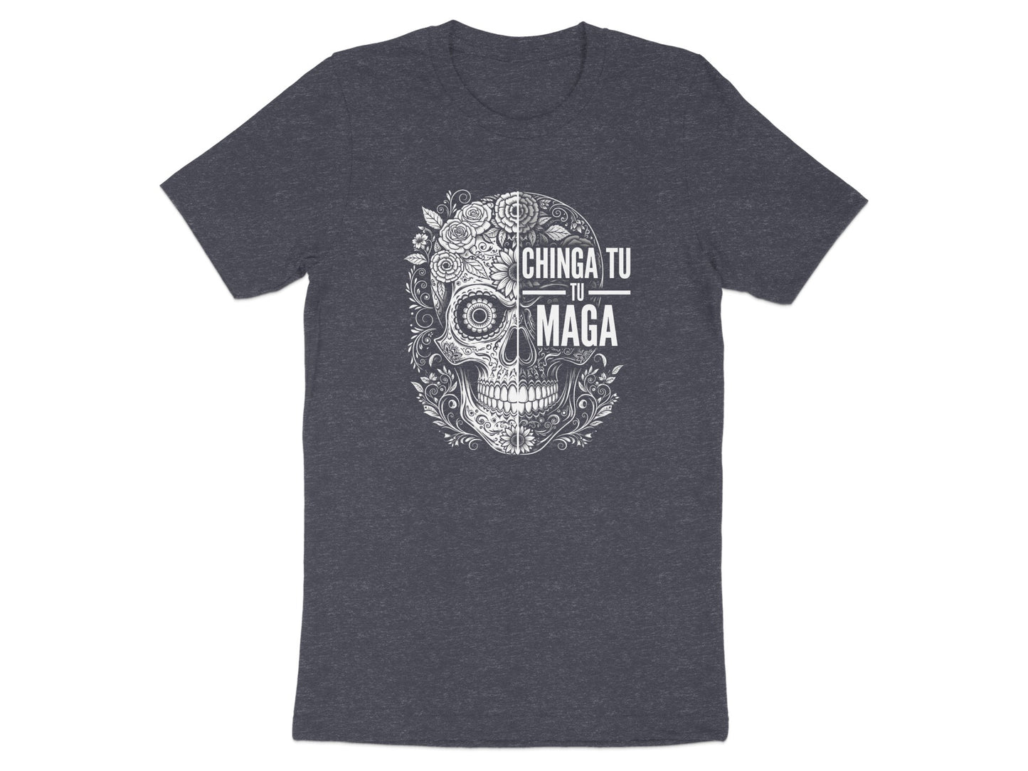 Chinga Tu Maga Skull Graphic Printed T-shirt product type