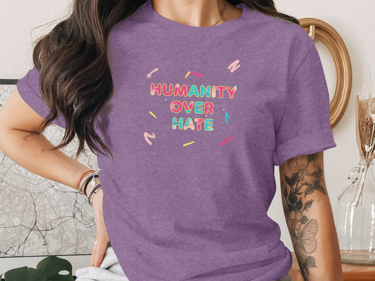 Humanity Over Hate Colorful Lettering Shirt
