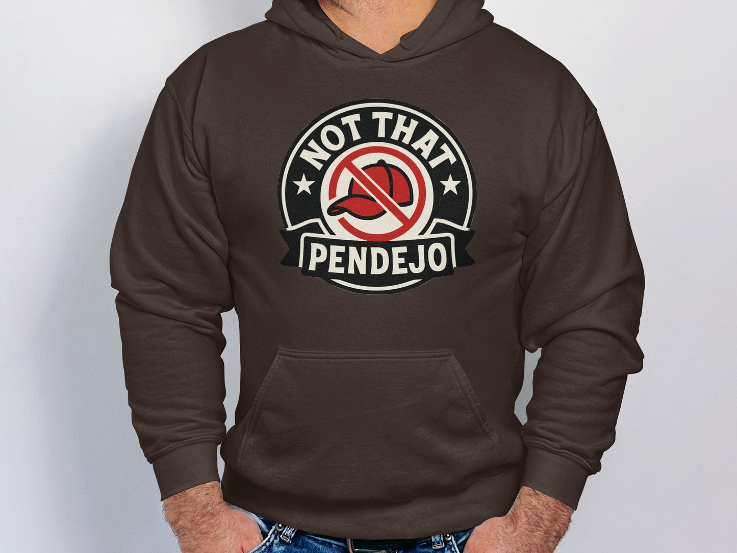 Not That Pendejo Graphic Hooded Sweatshirt product type