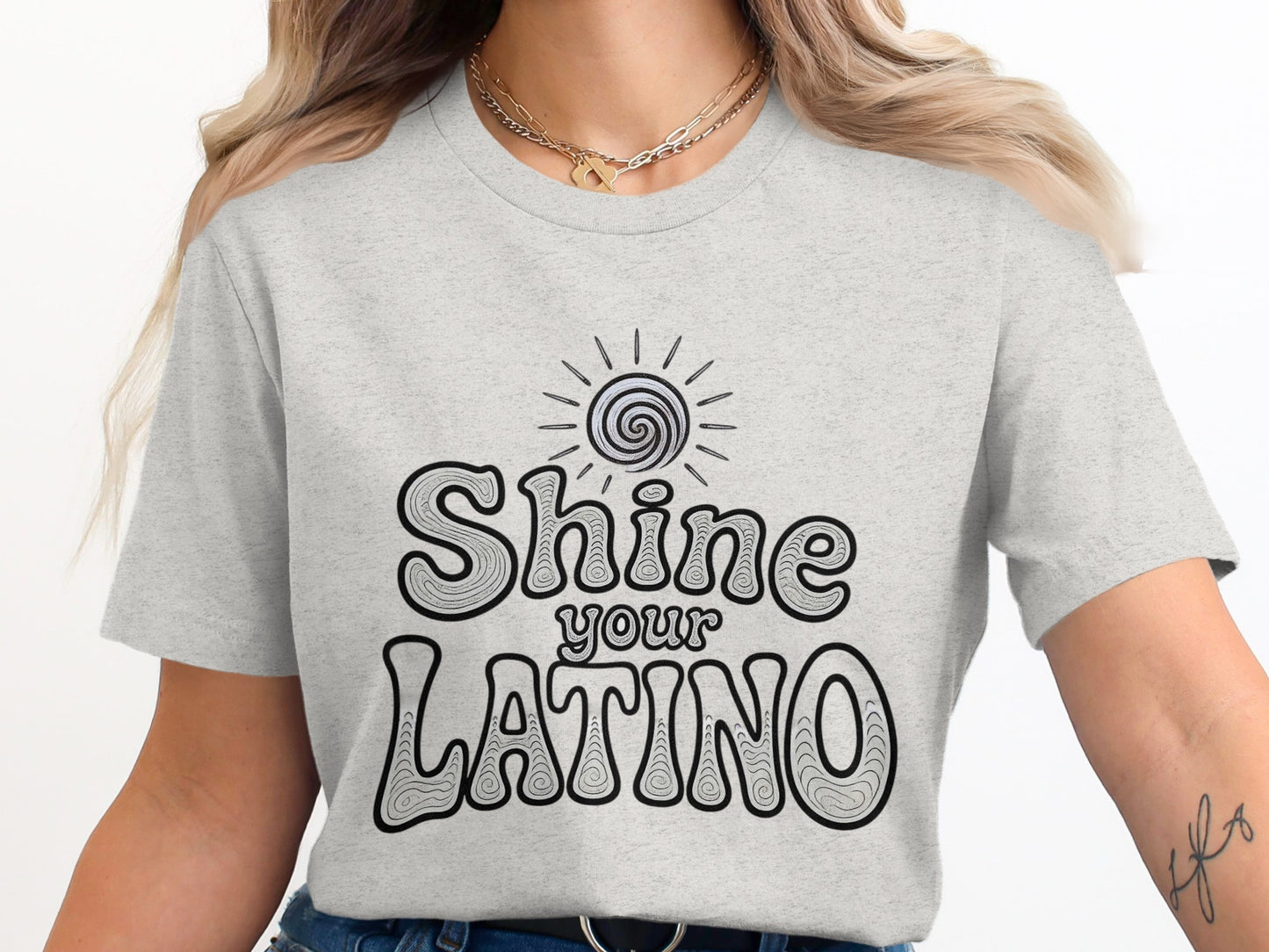 Shine Your Latino Graphic Tee product type