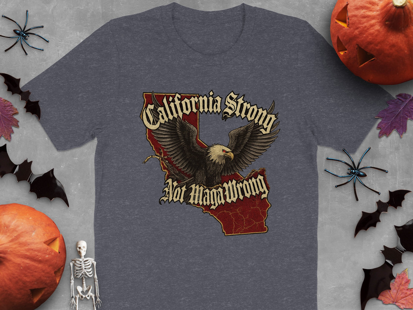 California Strong Not Man Wrong Graphic T-shirt product type