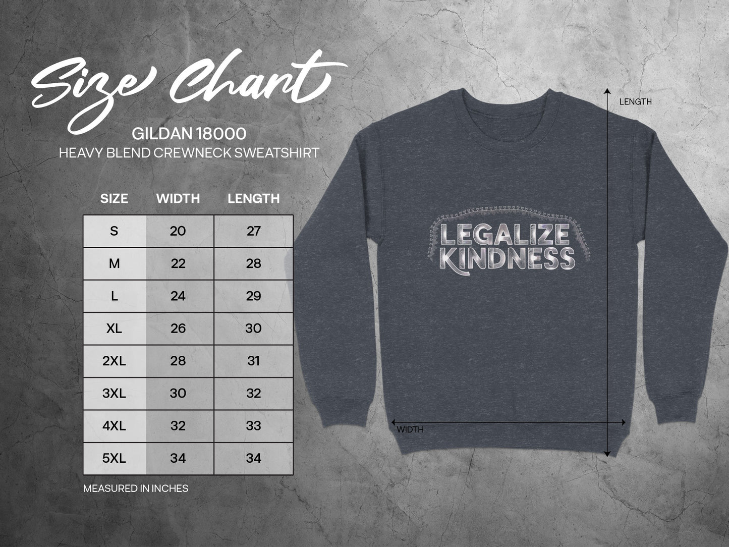 Legalize Kindness Size Chart Crewneck Sweatshirt product