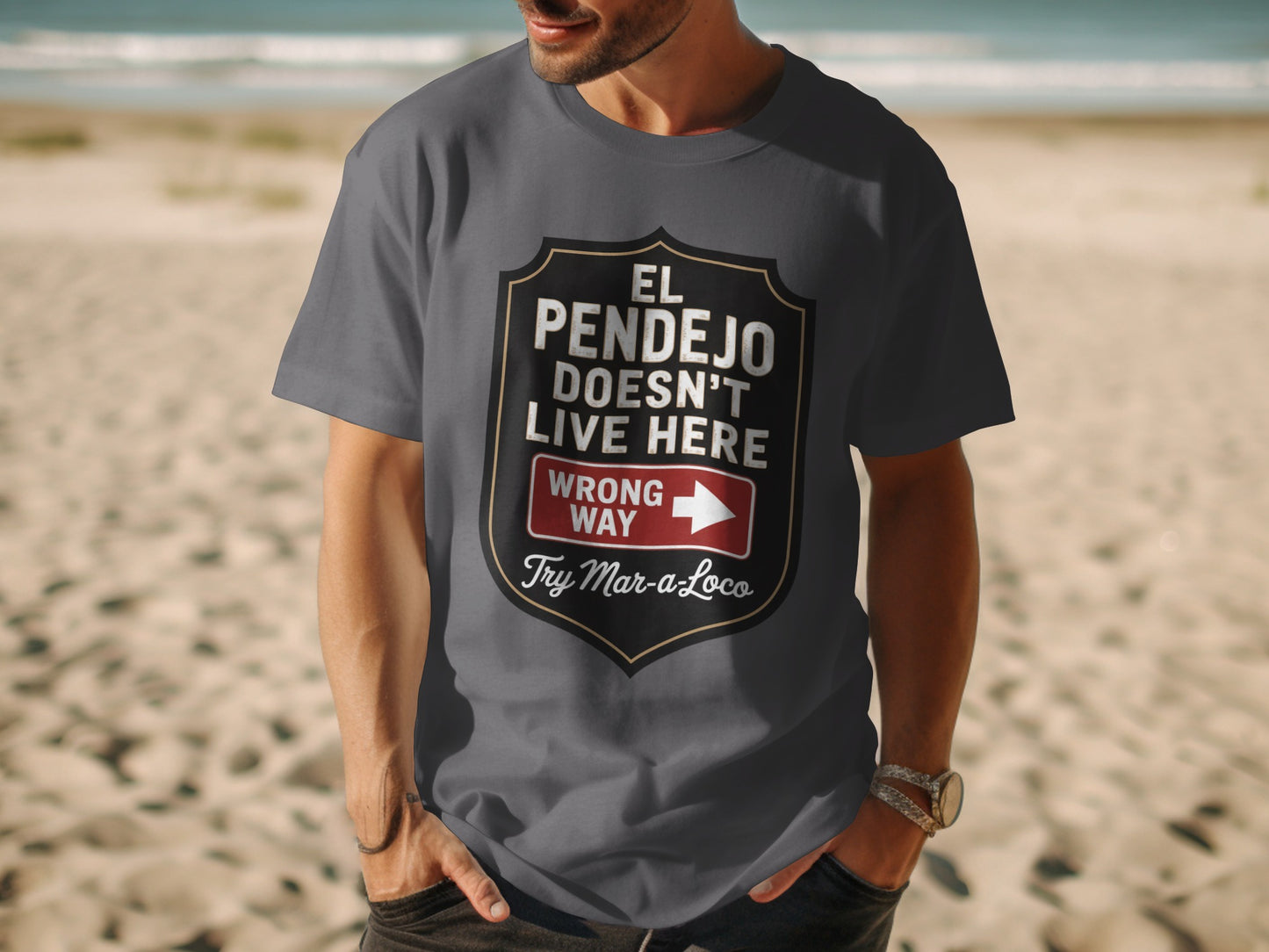 El Pendejo Doesn't Live Here Signage T-shirt product