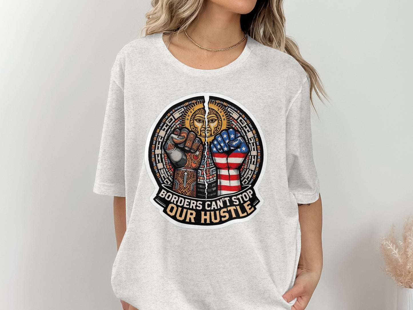 Borders Can't Stop Our Hustle Graphic T-Shirt product