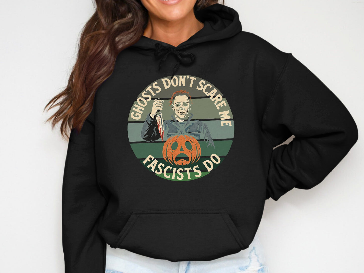 Ghosts Dont Scare Me Fascists Do Hoodie product type