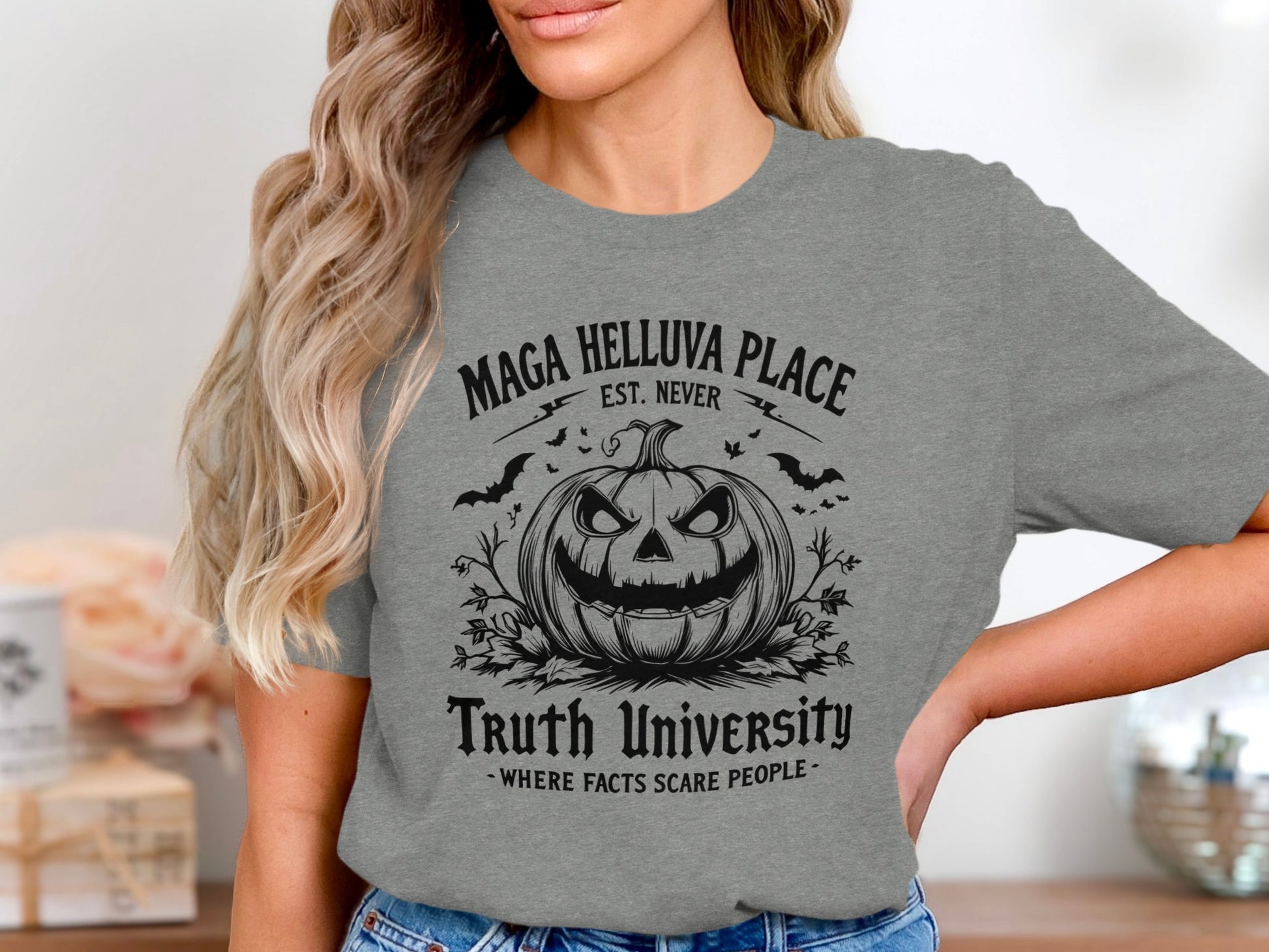 Maga Helluva Place Truth University Grey T-shirt product