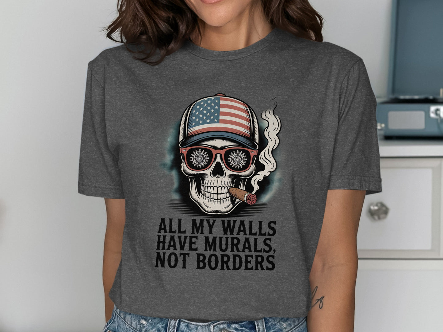 All My Walls Have Murals Not Borders T-shirt product