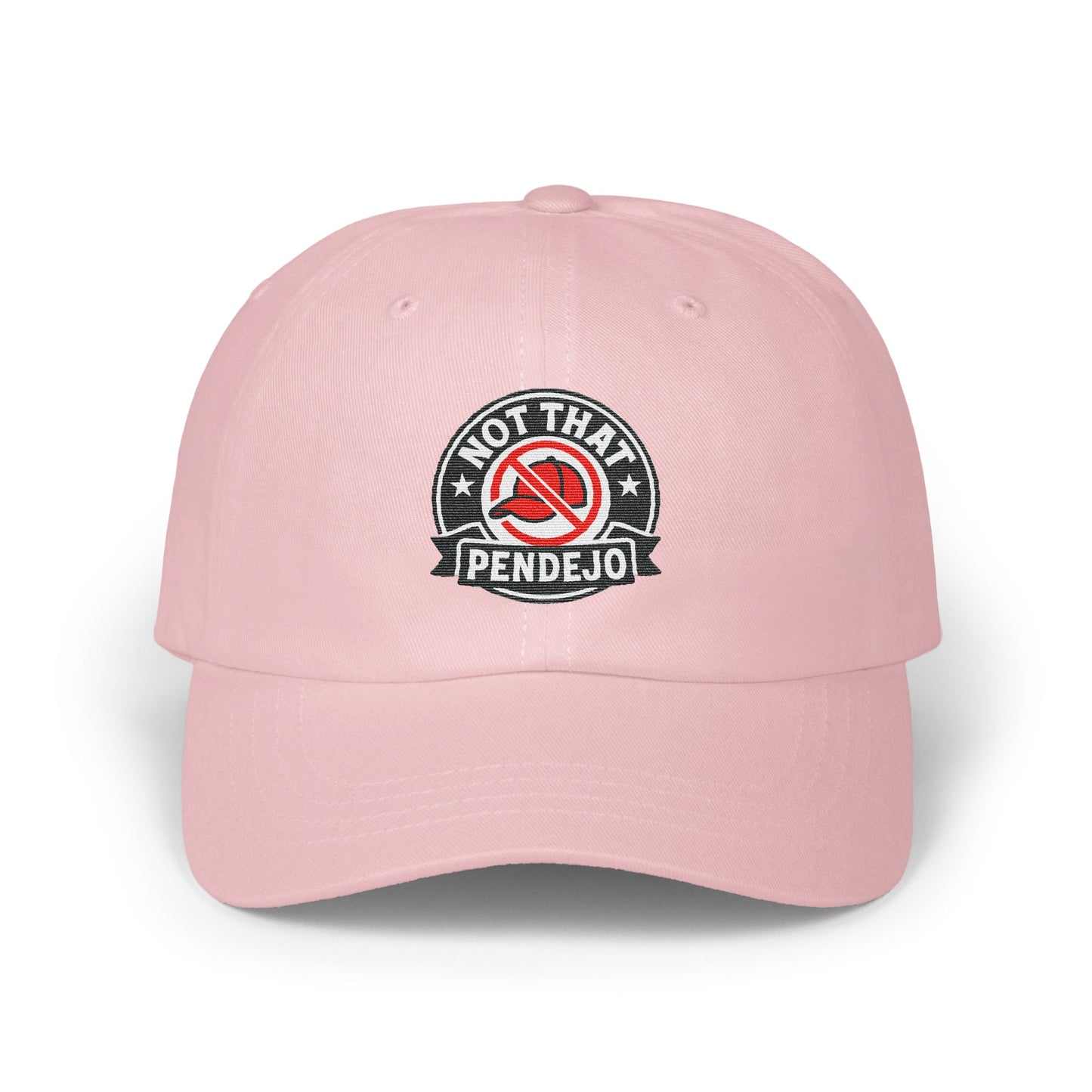 Not That Pendejo Pink Dad Hat Embroidered Cap product