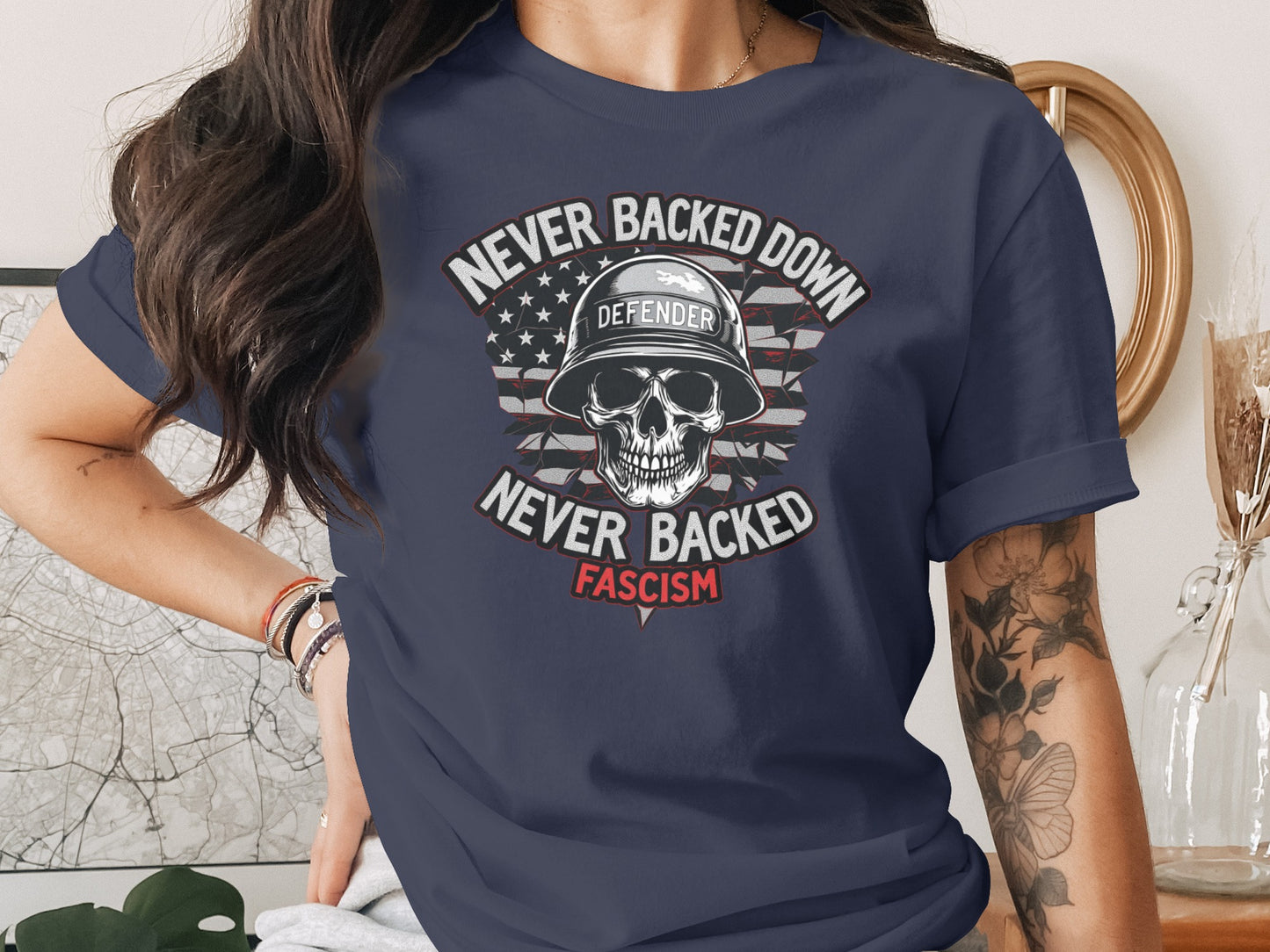 Never Backed Down Never Backed Fascism T-shirt