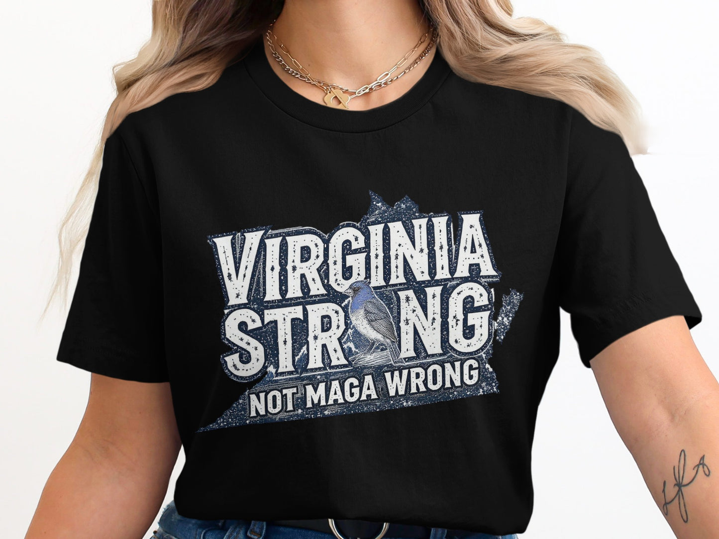 Virginia Strong Not MAGA Wrong Graphic T-shirt product