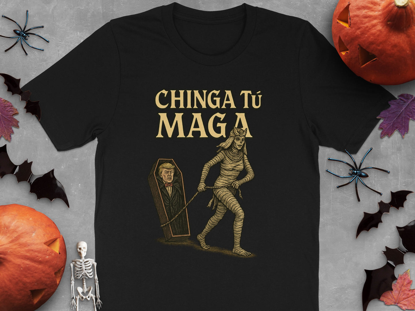 Chinga Tu Maga Mummy Halloween T-shirt product type