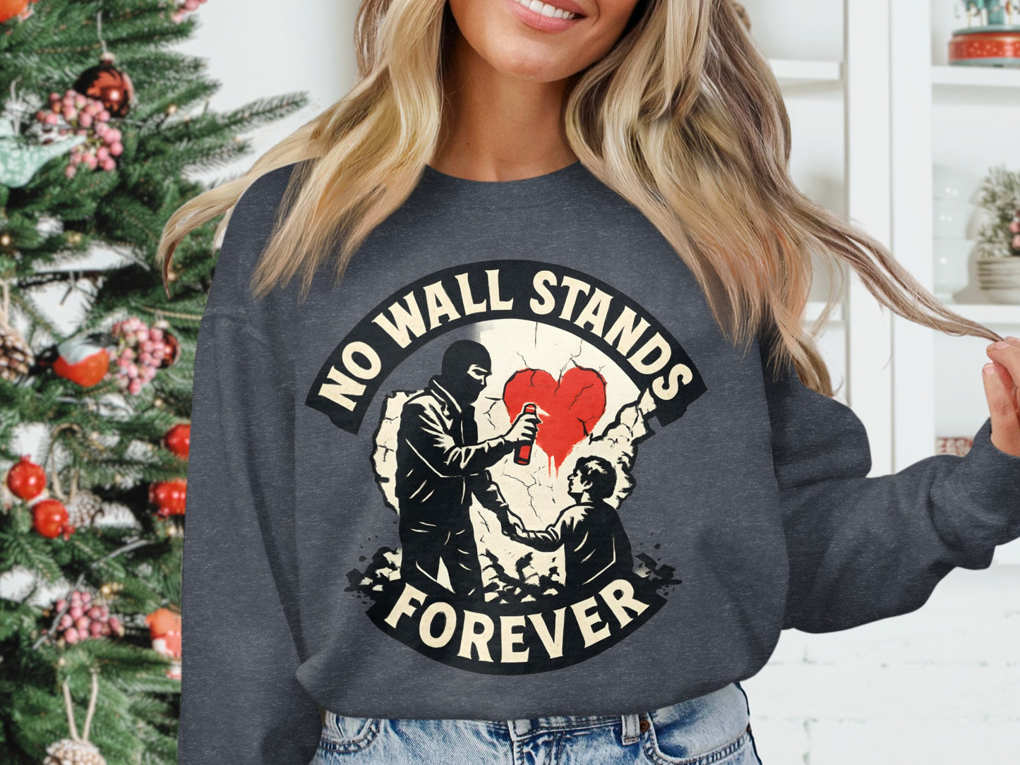 No Wall Stands Forever Graphic Sweatshirt product