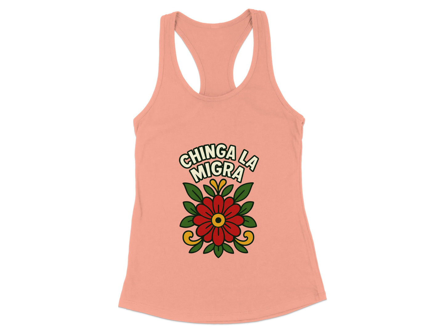 Chinga La Migra Bold Statement Women's Tank Top product