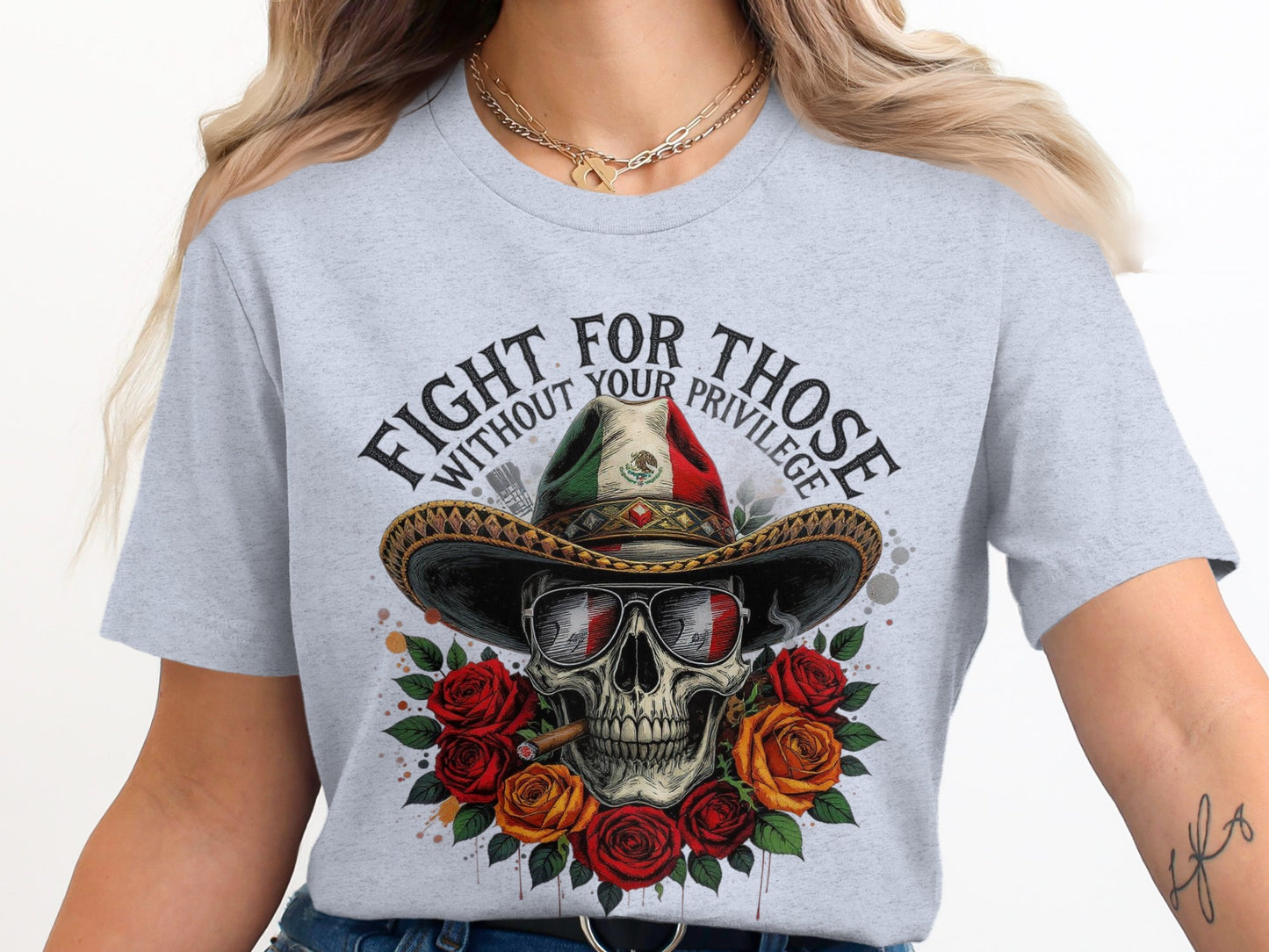 Fight For Those Without Your Privilege T-shirt product