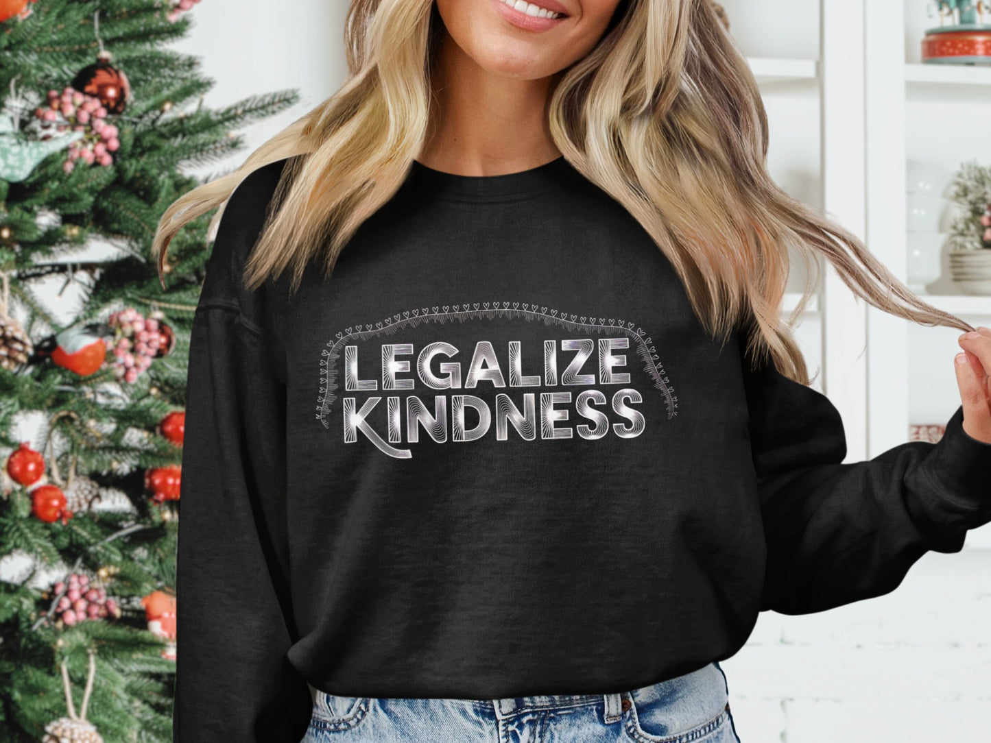Legalize Kindness Statement Casual Wear product