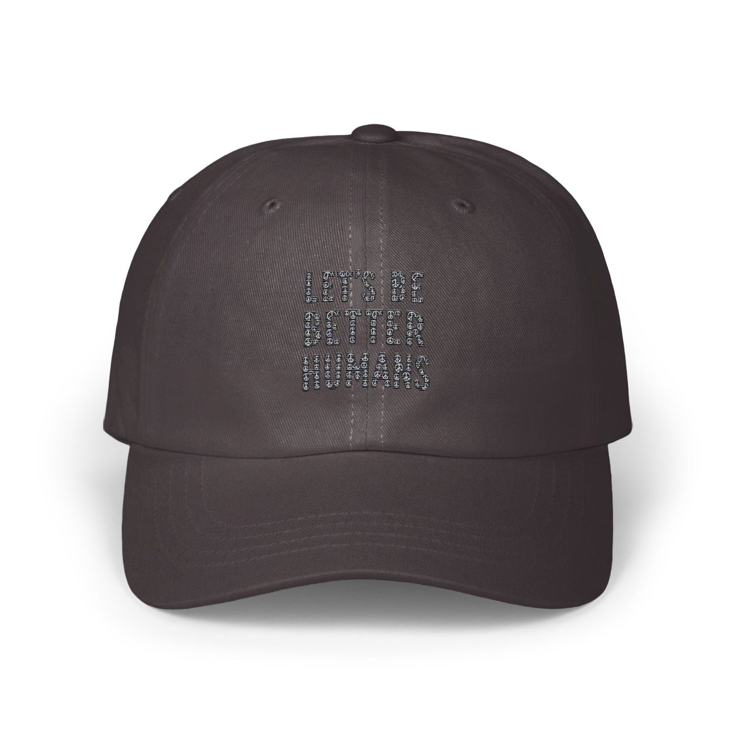 Let's Be Better Humans Statement Cap Hat product