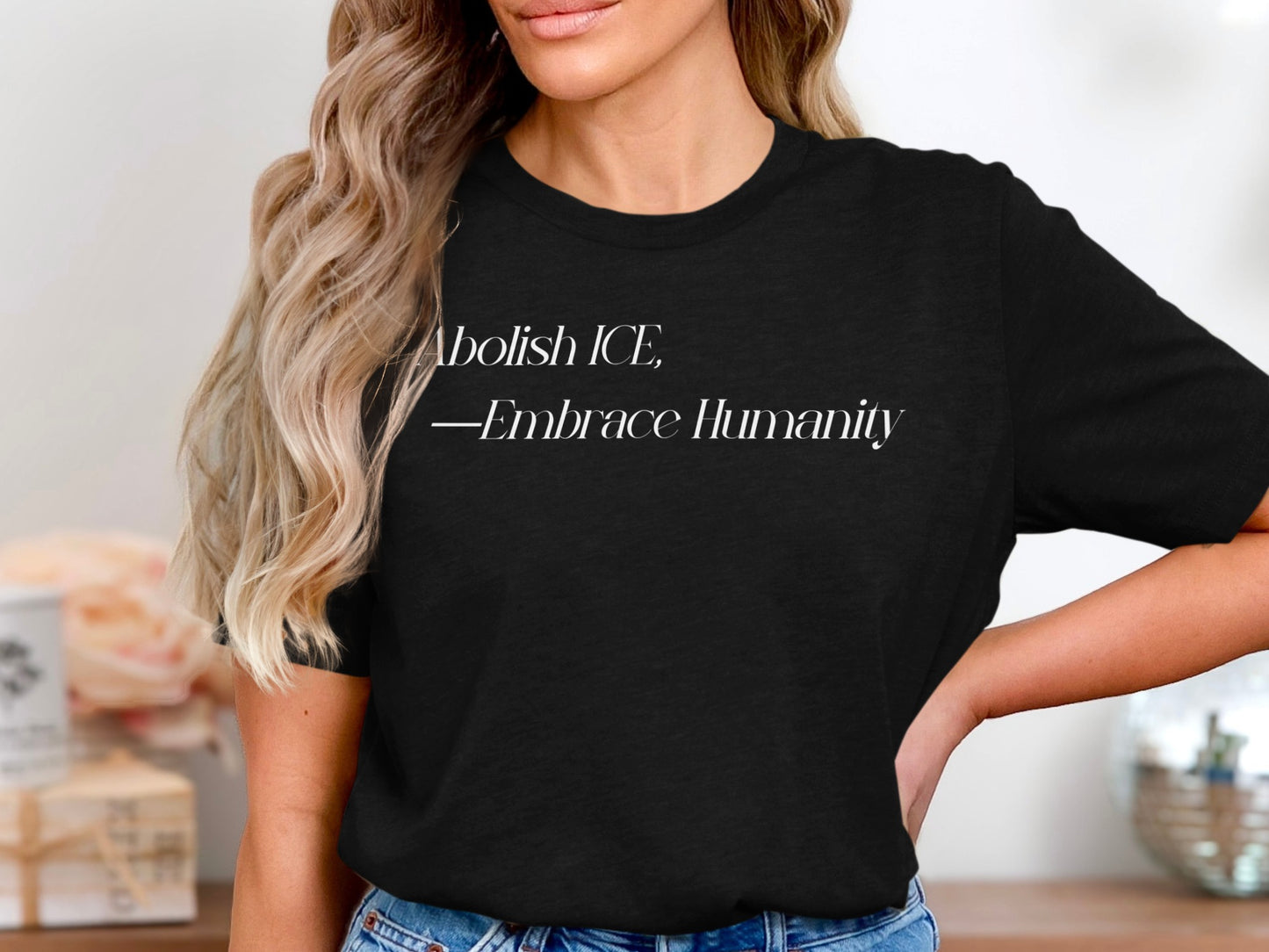 Abolish ICE Embrace Humanity Statement T-shirt product