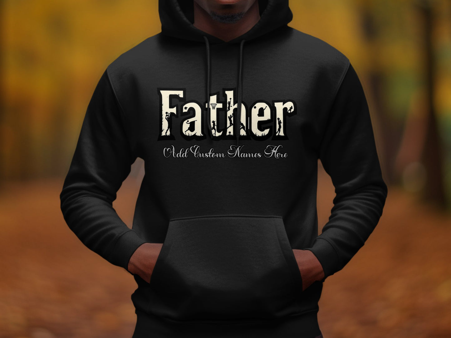 Father Custom Names Here Hooded Sweatshirt product
