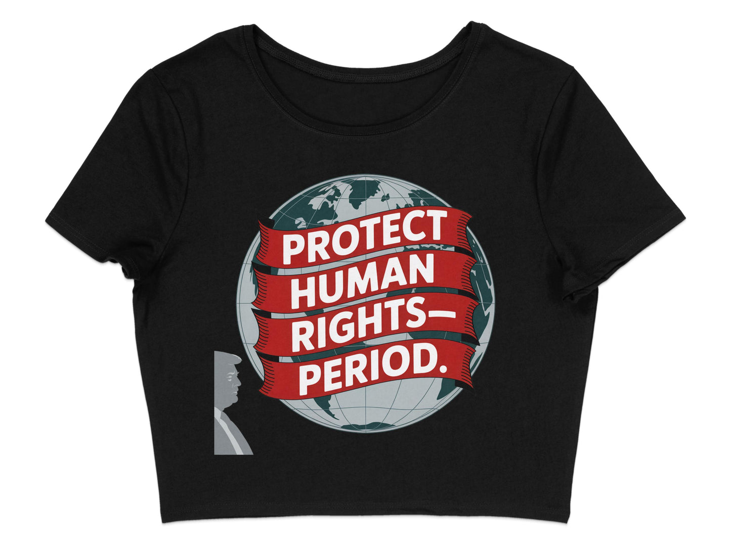 Protect Human Rights Period Statement T-Shirt product