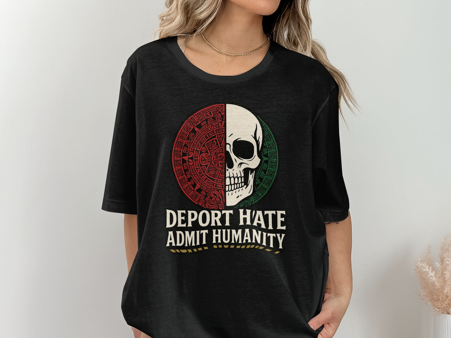 Deport Hate Admit Humanity Graphic Tee product