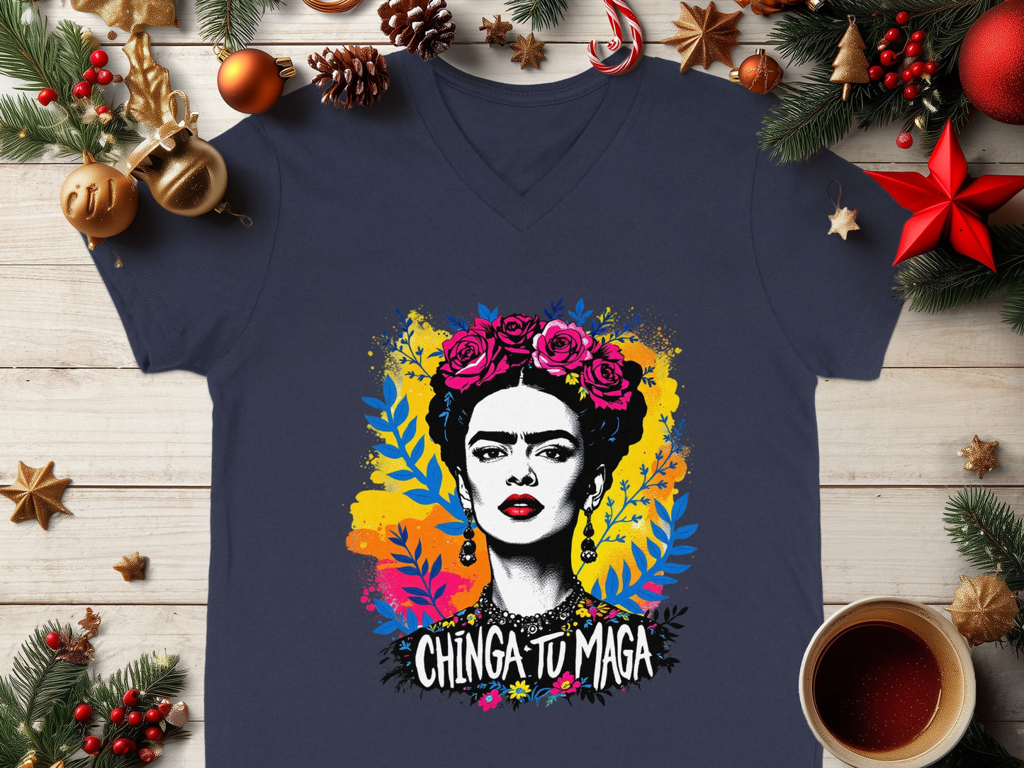 Vibrant artistic colorful Chinga tu Maga design tshirt