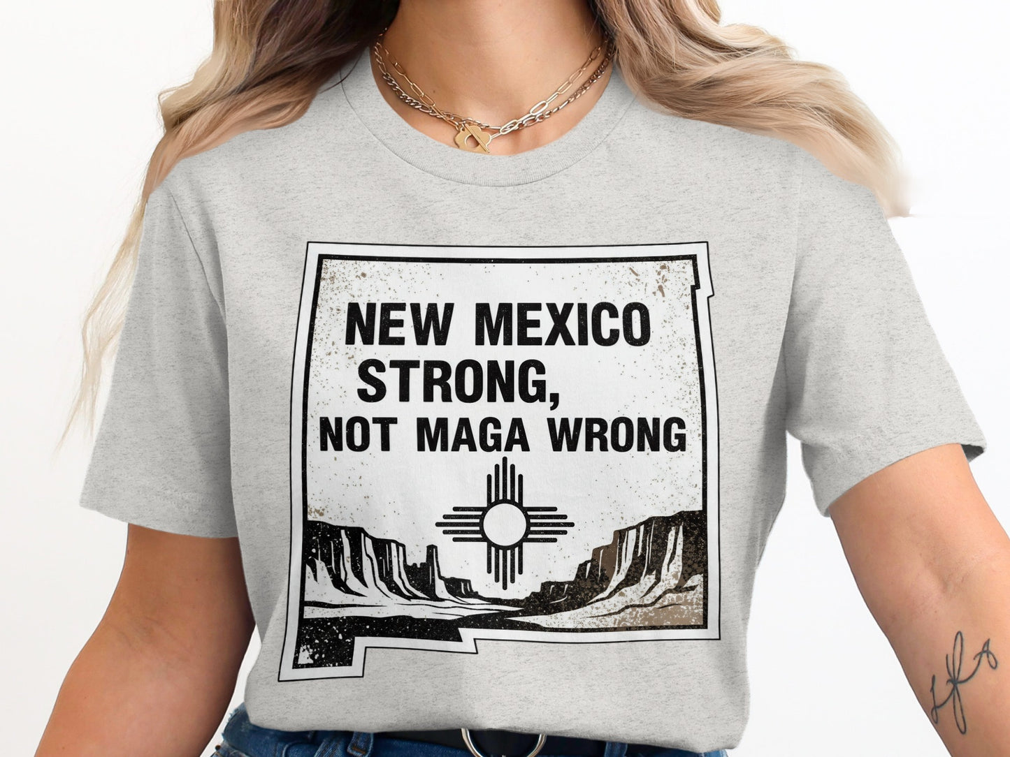 New Mexico Strong Not MAGA Wrong Shirt product type