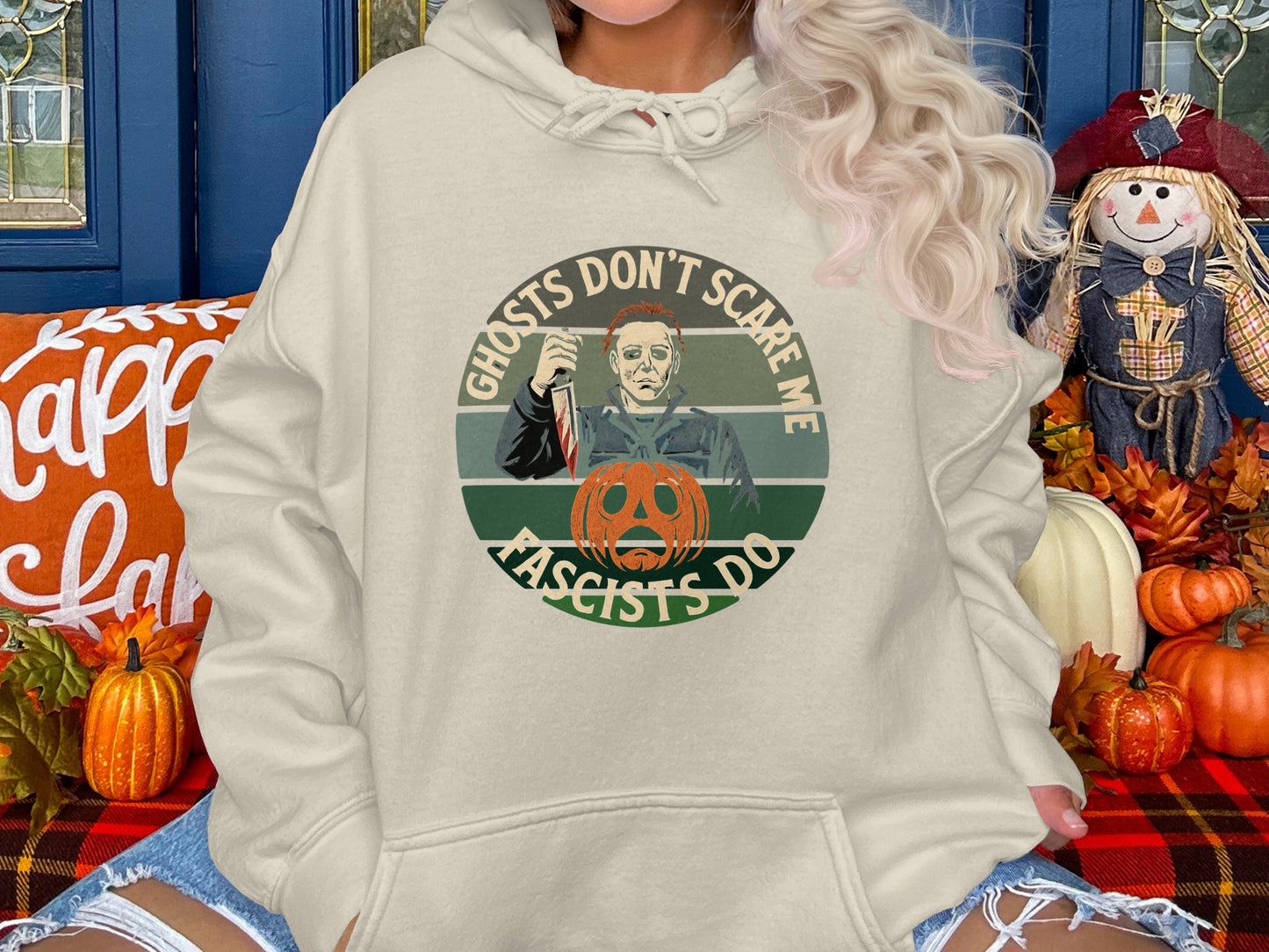 Ghosts Don't Scare Me Fascists Do Hoodie product type