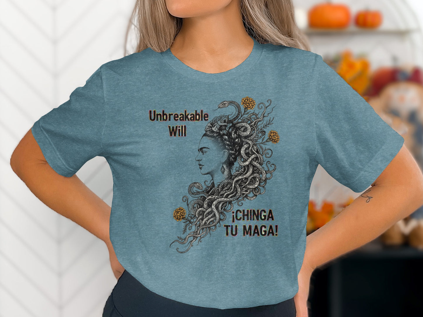 Unbreakable Will Chinga Tu Maga Graphic Tee product
