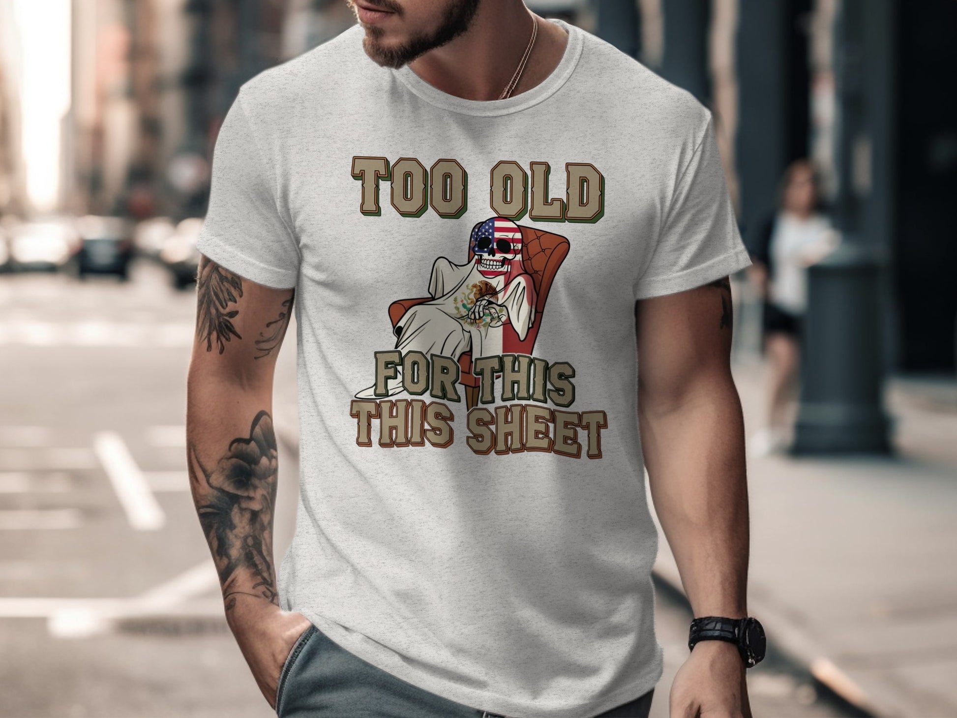 Too Old For This This Sheet Funny T-shirt product type