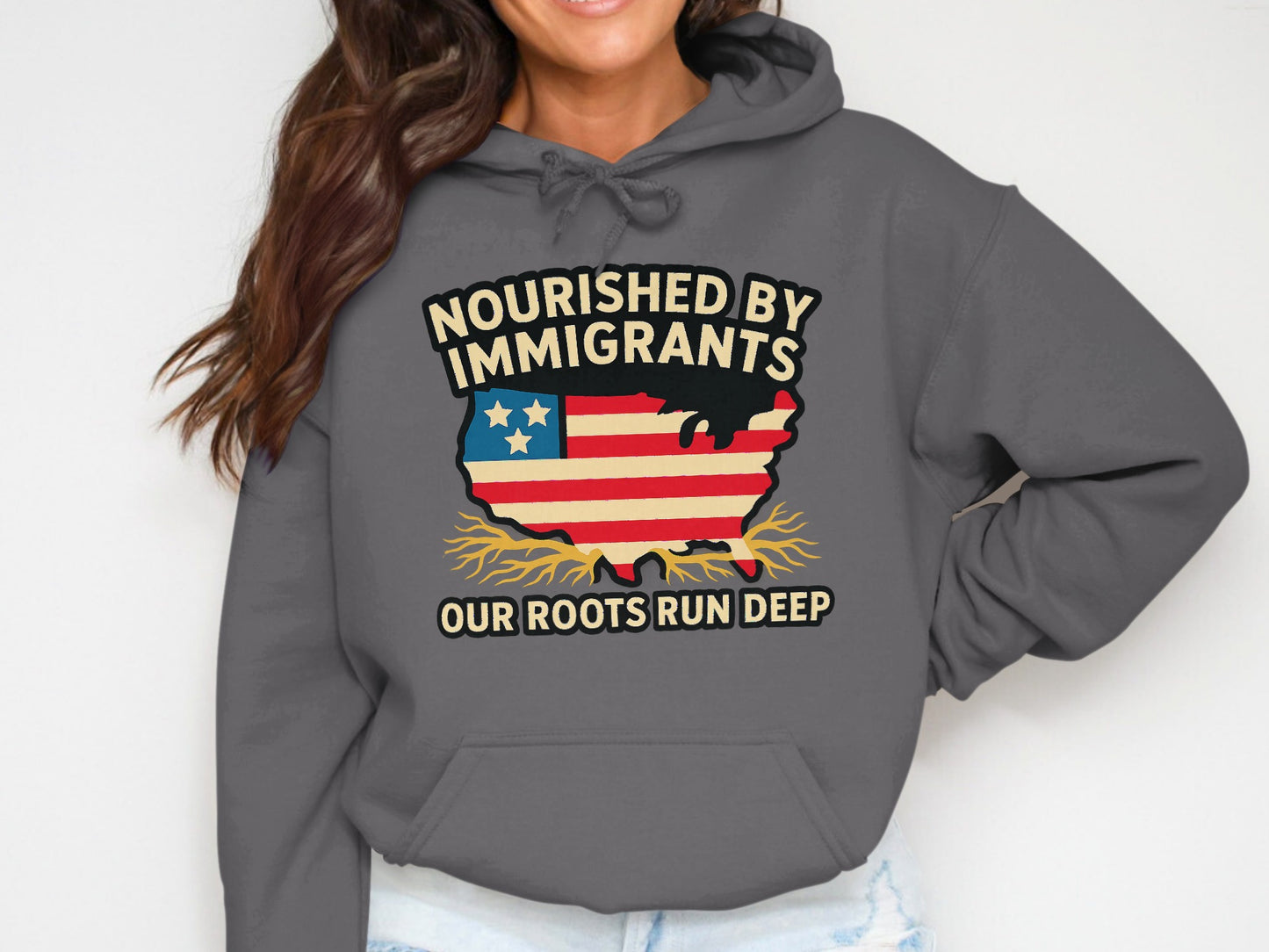 Nourished by Immigrants Our Roots Run Deep hoodie product type