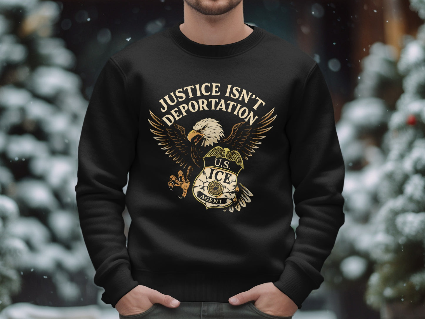 Justice Isn't Deportation U.S. ICE Agent Sweatshirt product