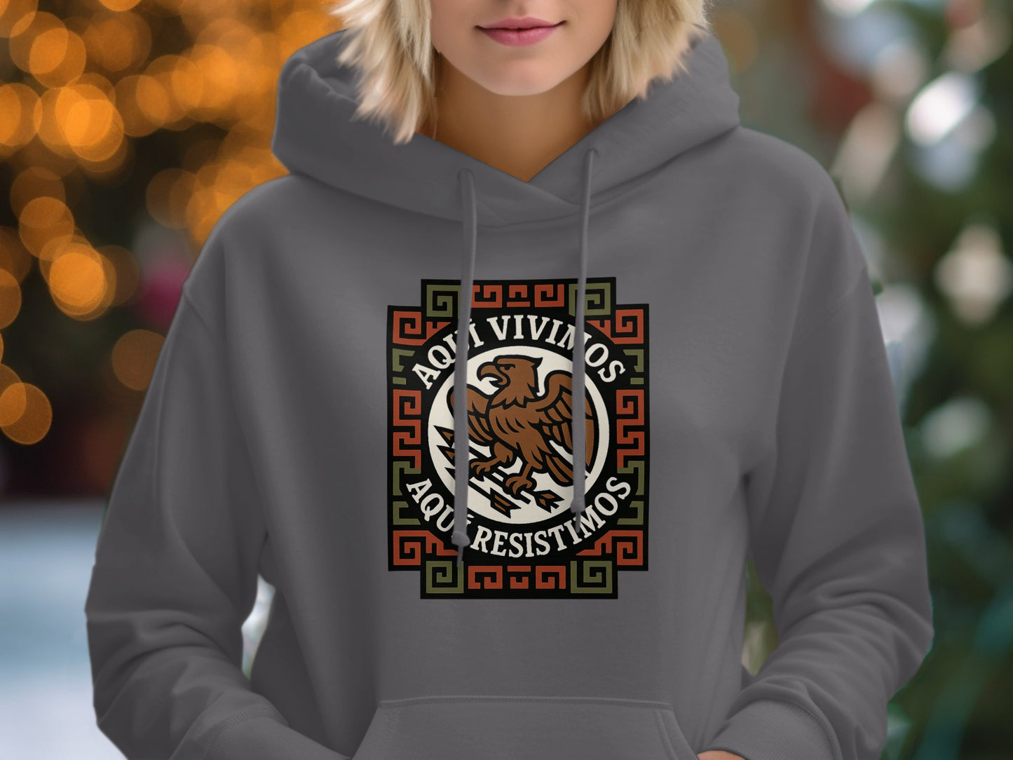 Aquí Vivimos Aquí Resistimos Graphic Hoodie product