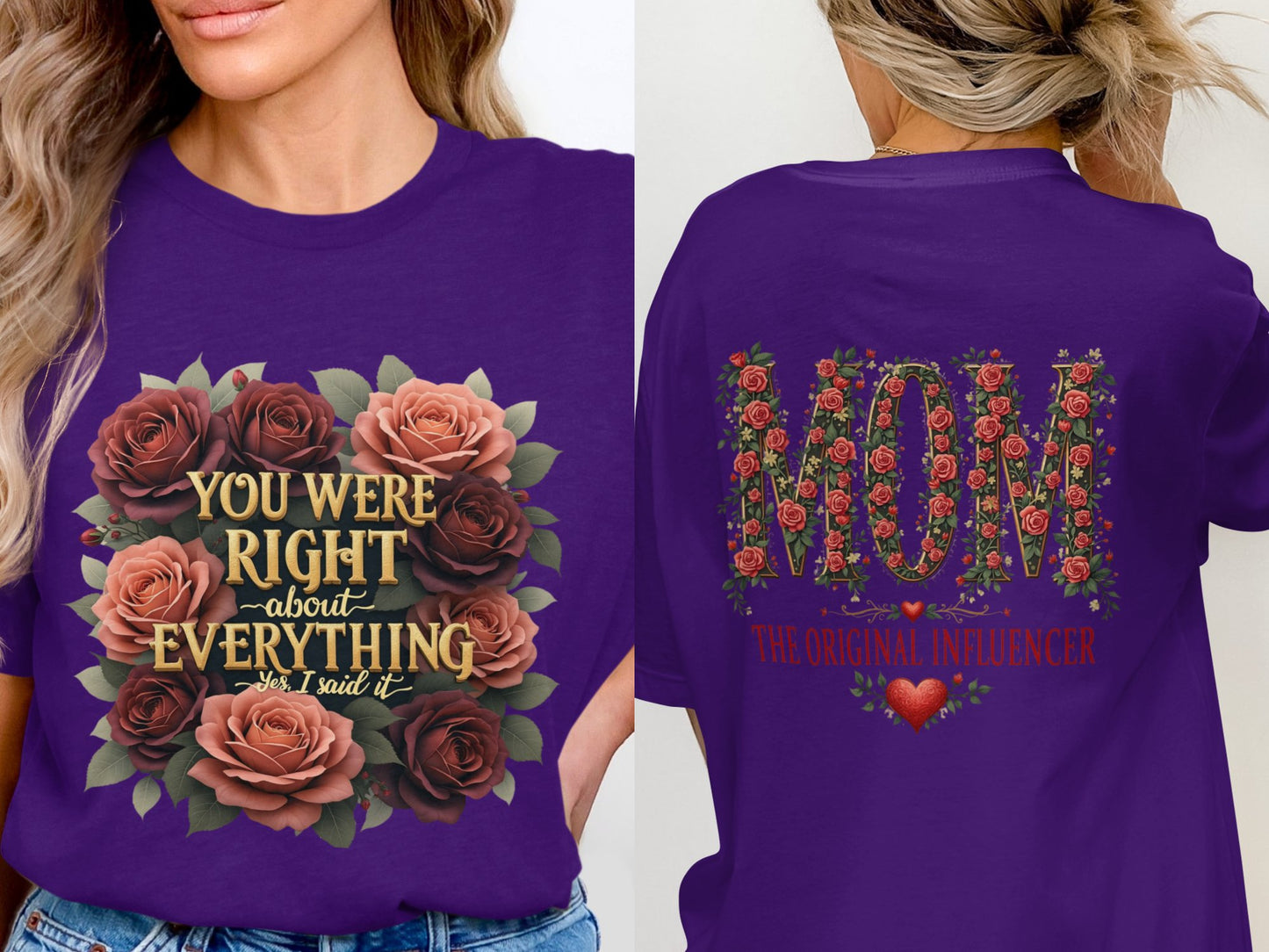 You Were Right About Everything Mom T-shirt product type
