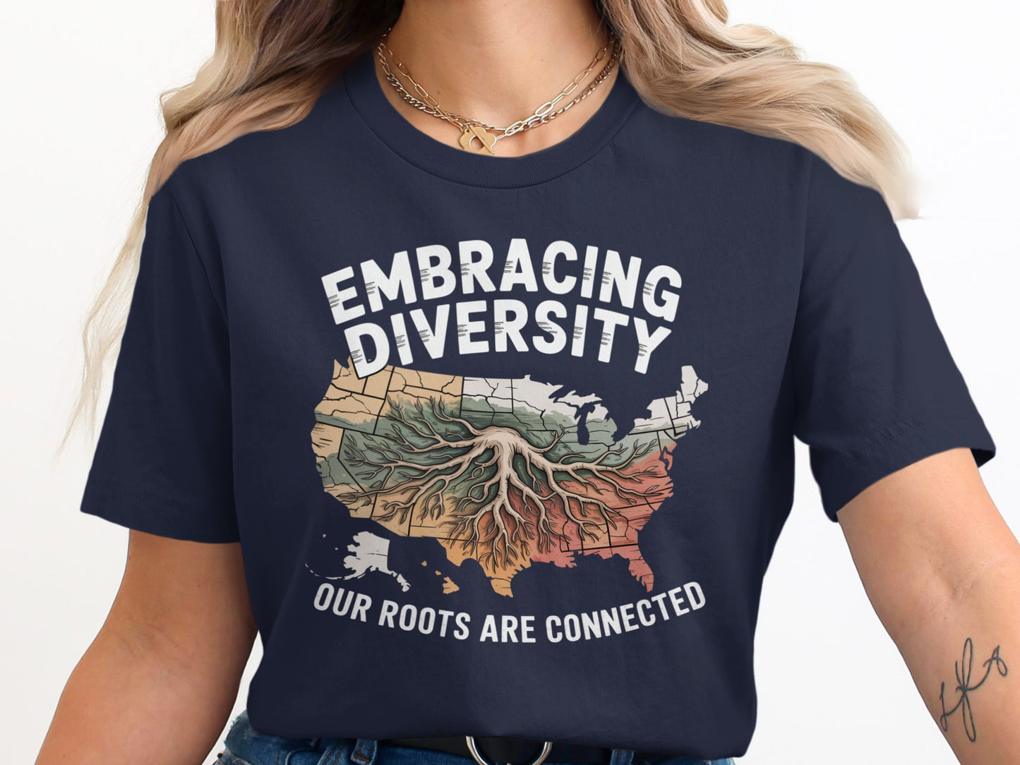 Embracing Diversity Our Roots Are Connected T-Shirt product