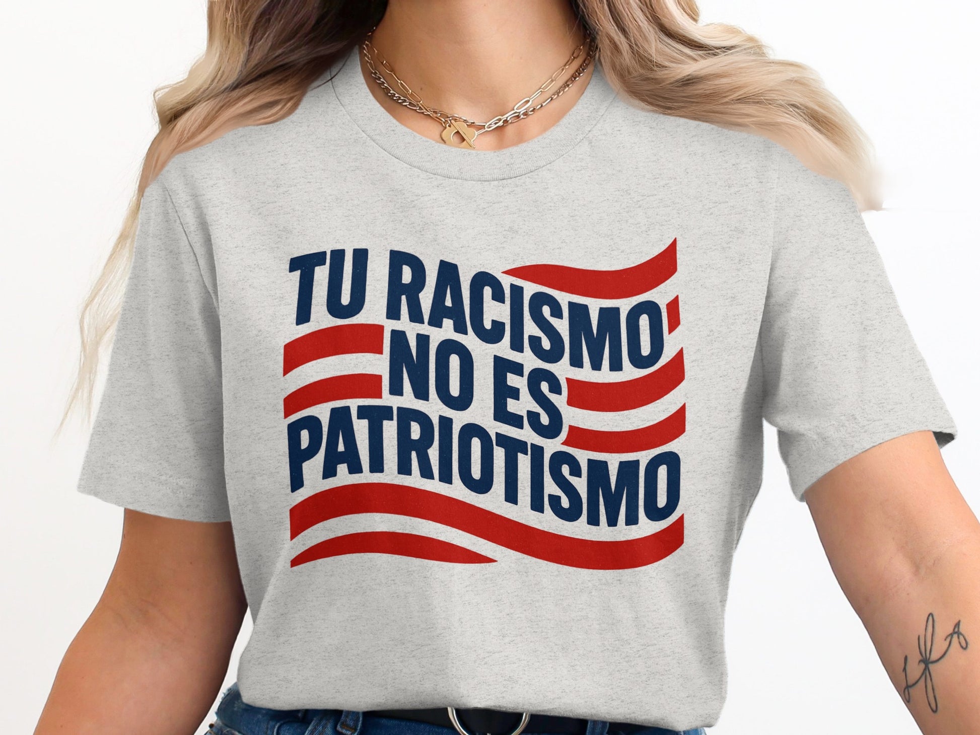 Tu Racismo No Es Patriotismo T-shirt product type