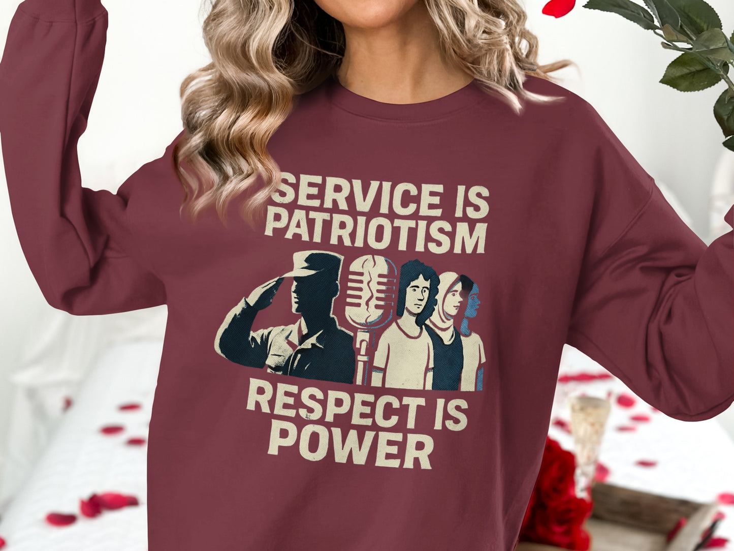 Service is Patriotism Respect is Power sweatshirt