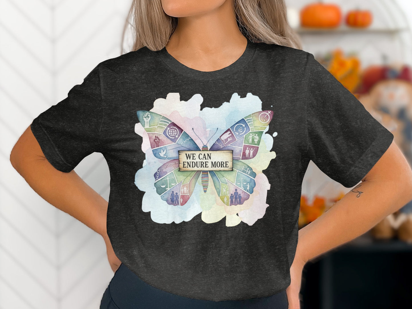 Inspiring We Can Endure More Butterfly T-shirt
