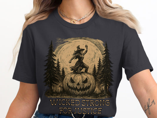 Wicked Strong for Justice Halloween T-shirt product