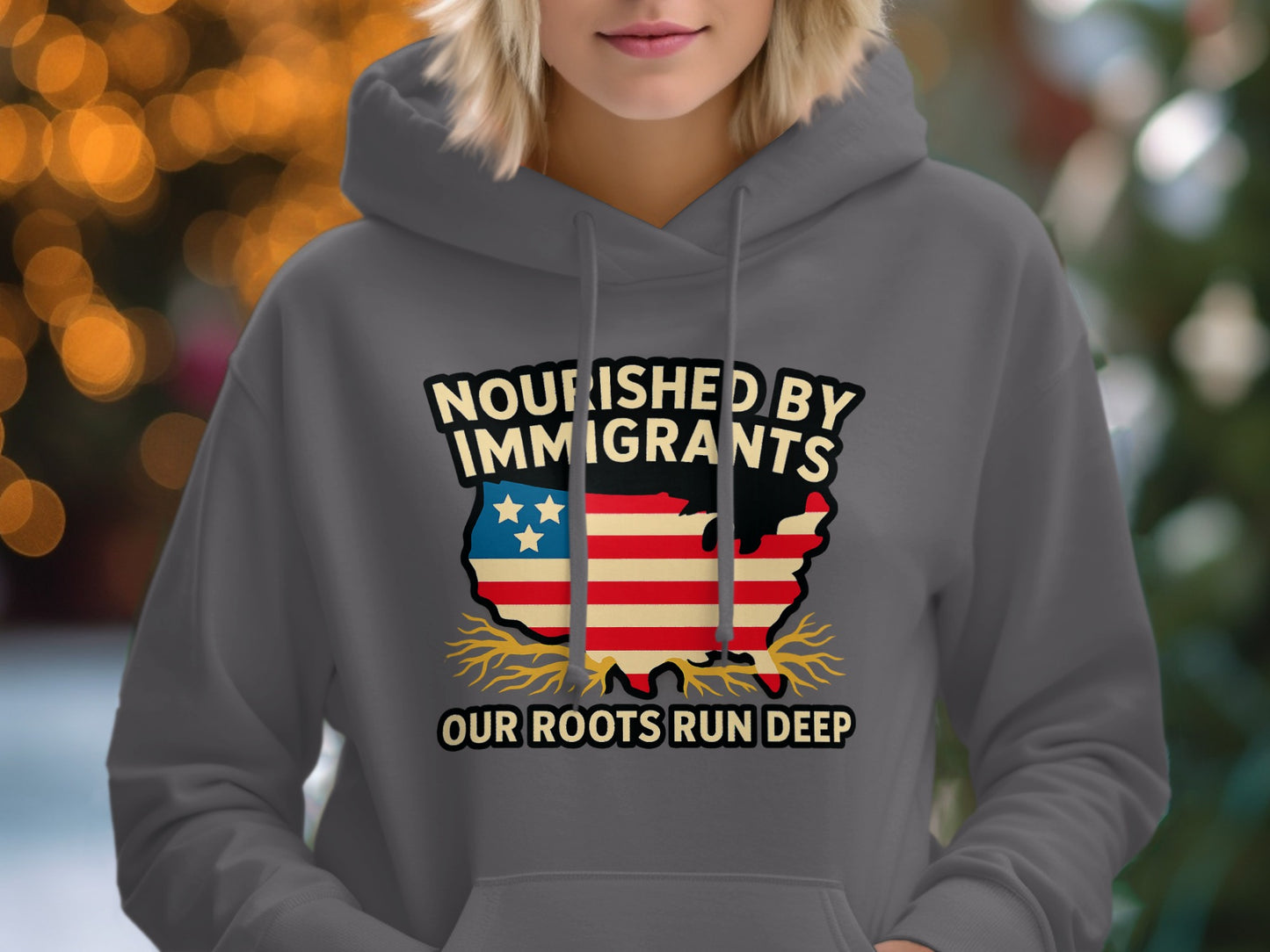 Nourished By Immigrants Our Roots Run Deep Hoodie product