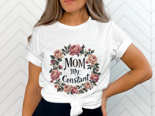 Mom My Constant Floral Graphic T-Shirt product