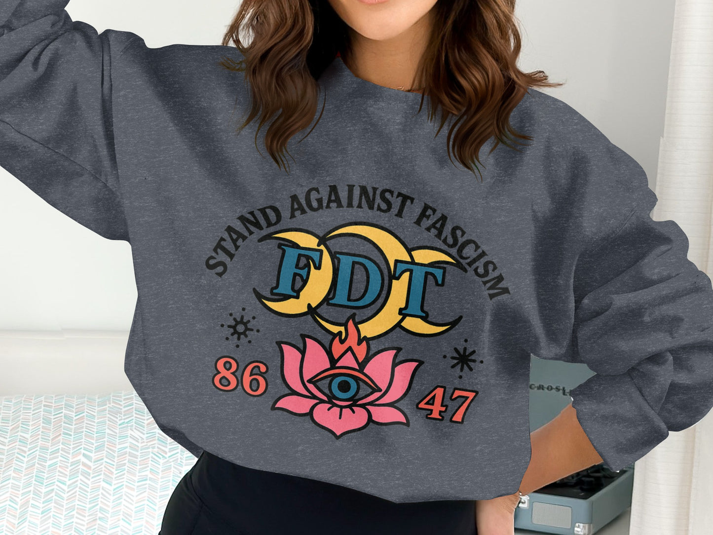 Stand Against Fascism FDT Eye 86 47 Sweatshirt product