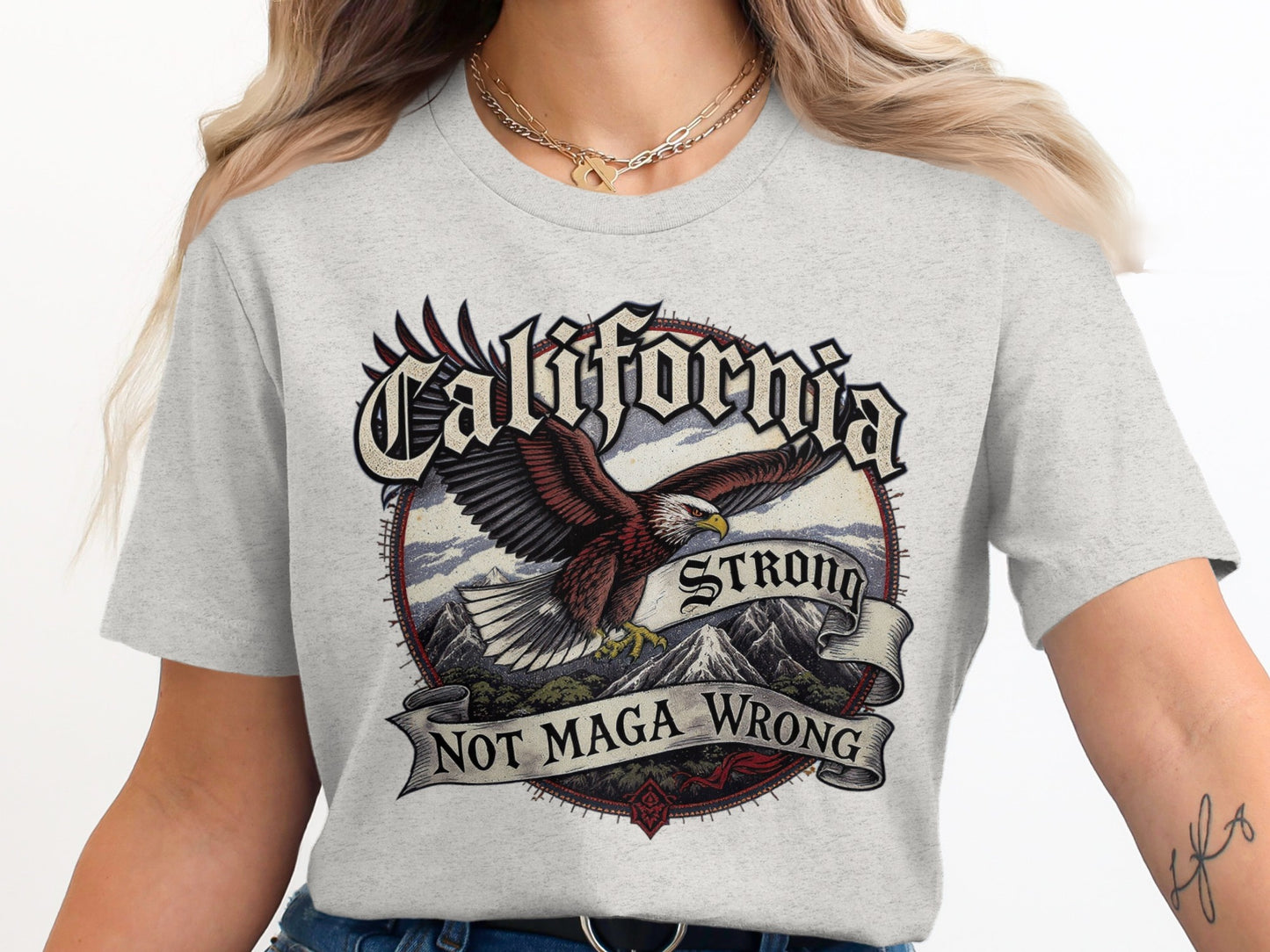 California Strong Not Maga Wrong Graphic Tee product