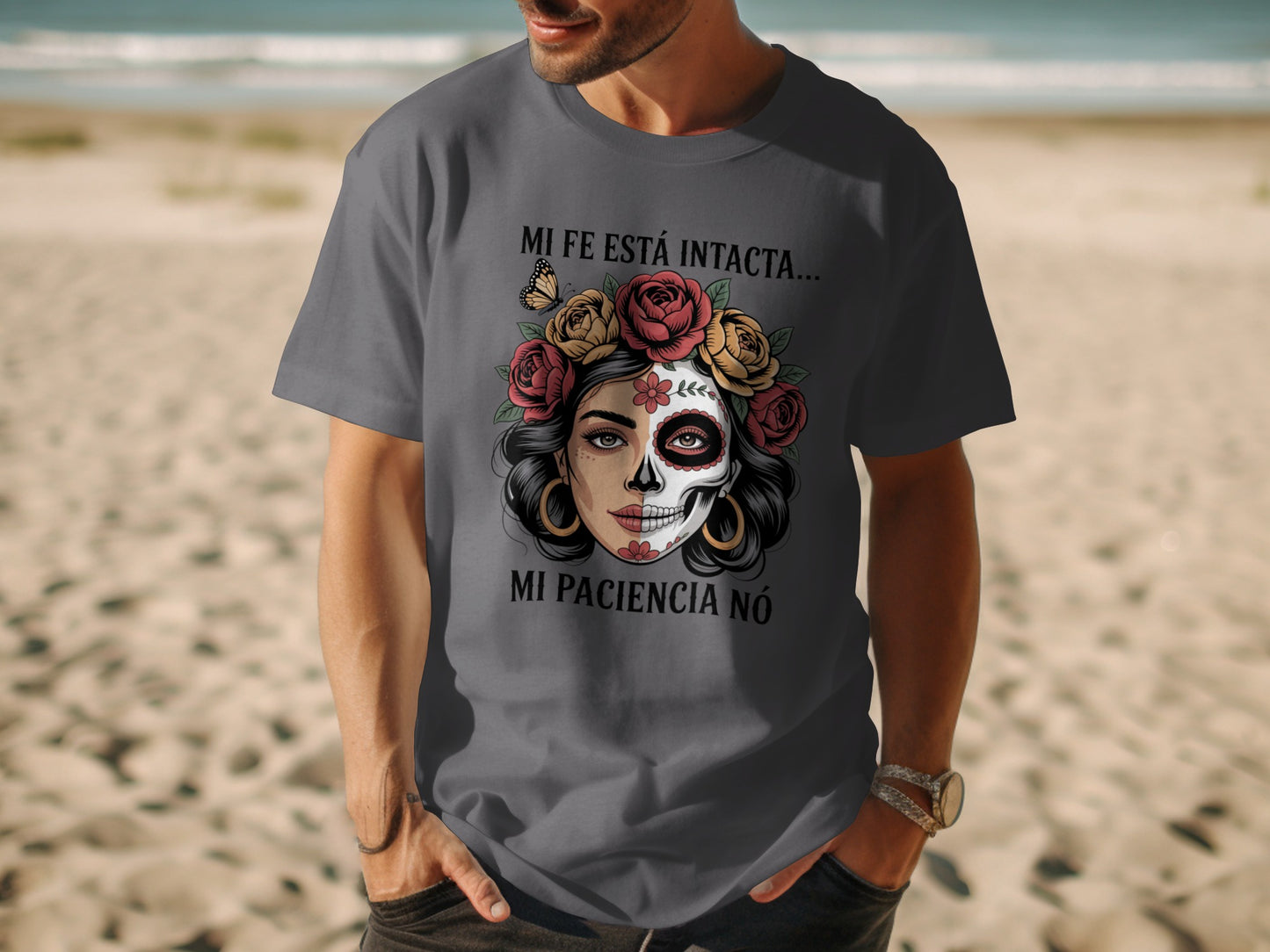 Mi Fe Esta Intacta Mi Paciencia No T-Shirt product