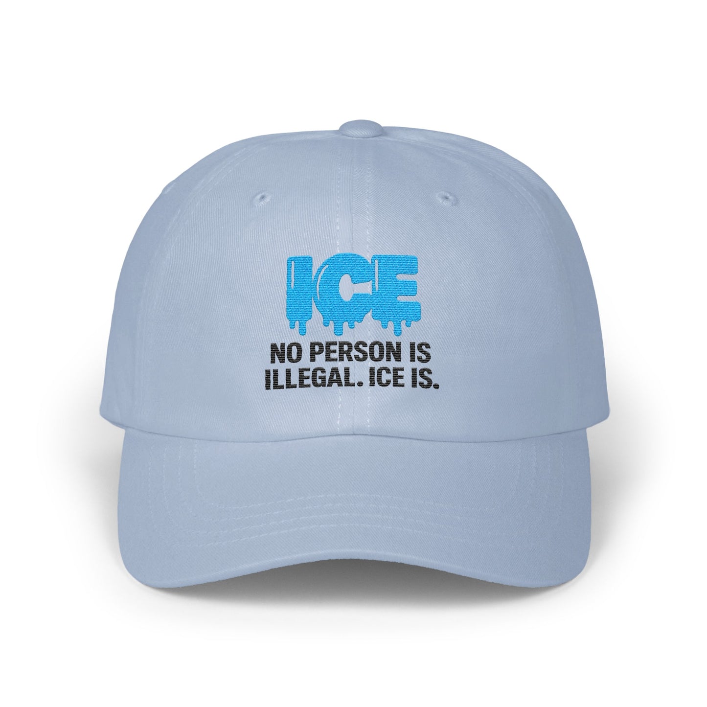 Ice No Person Is Illegal Statement Hat product type