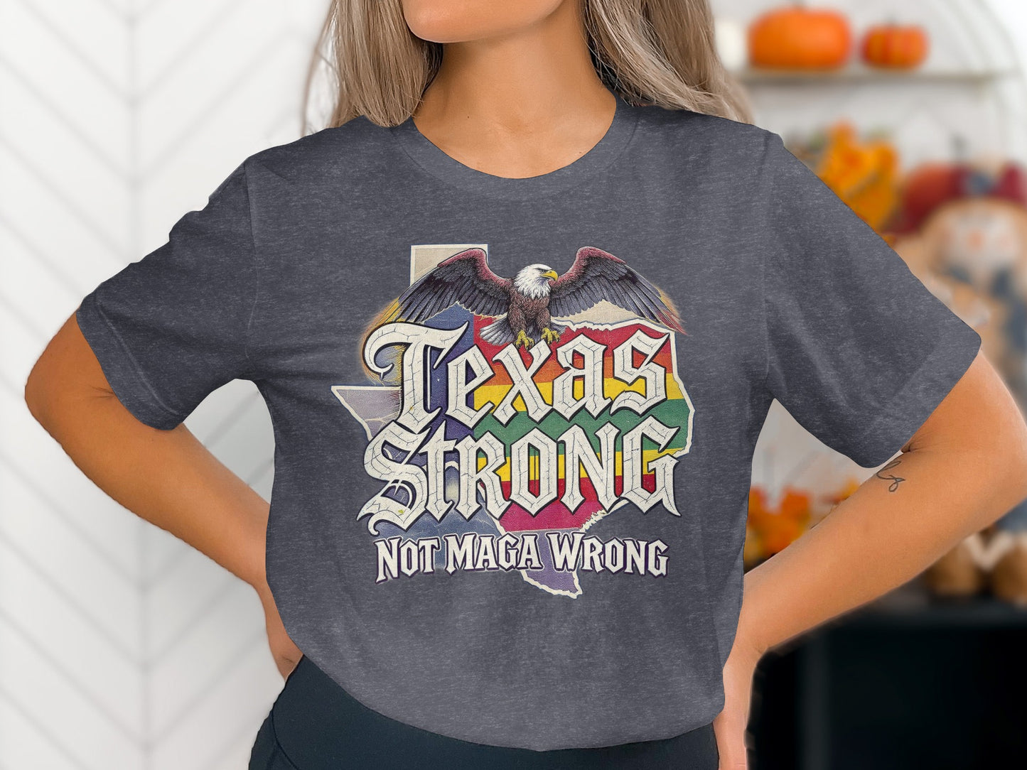 Texas Strong Not Maga Wrong Graphic T-Shirt product