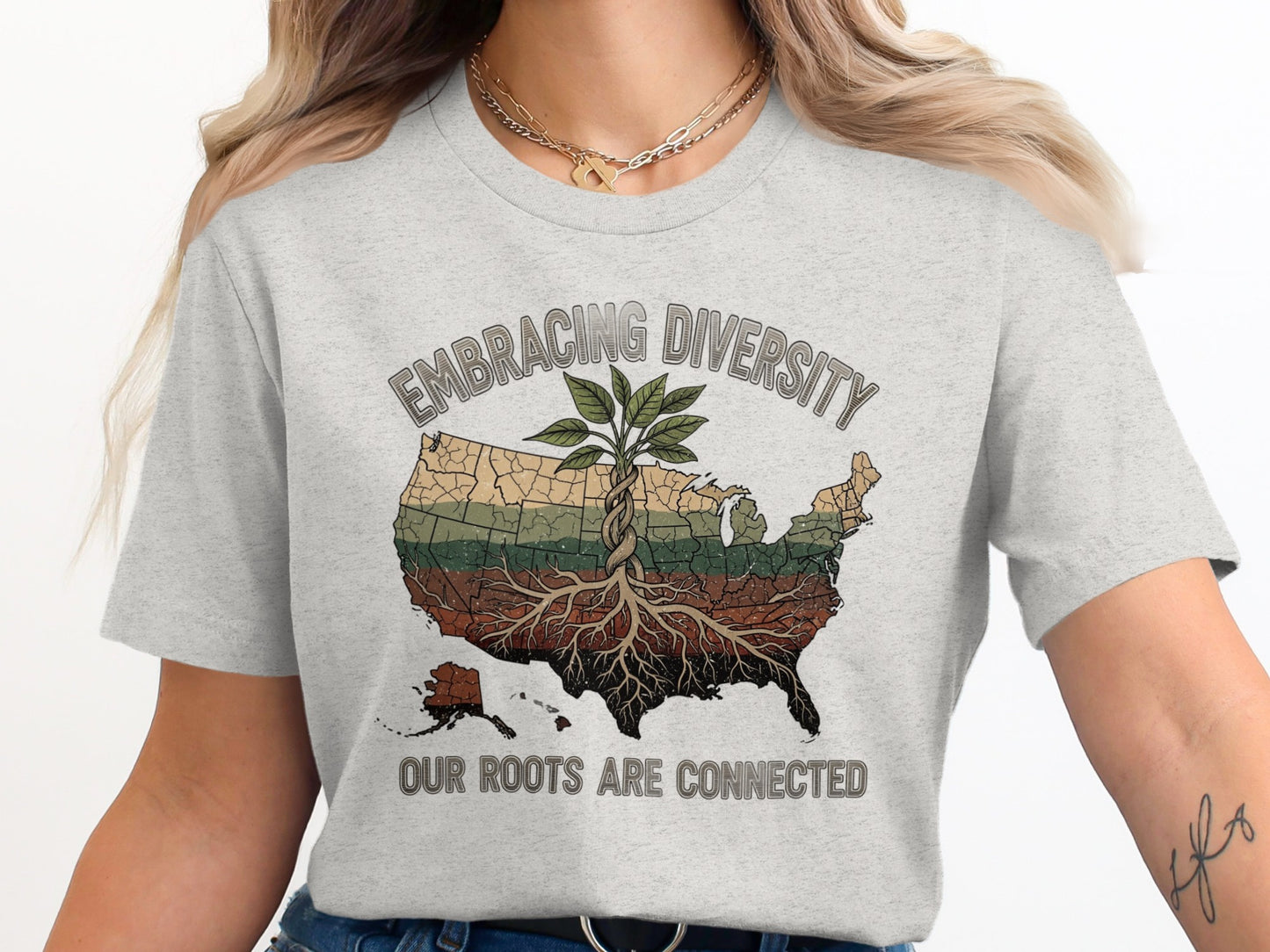 Embracing Diversity Our Roots Are Connected Tee product