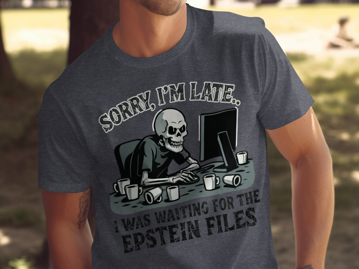 Sorry I'm Late Graphic Skull With Computer Shirt product