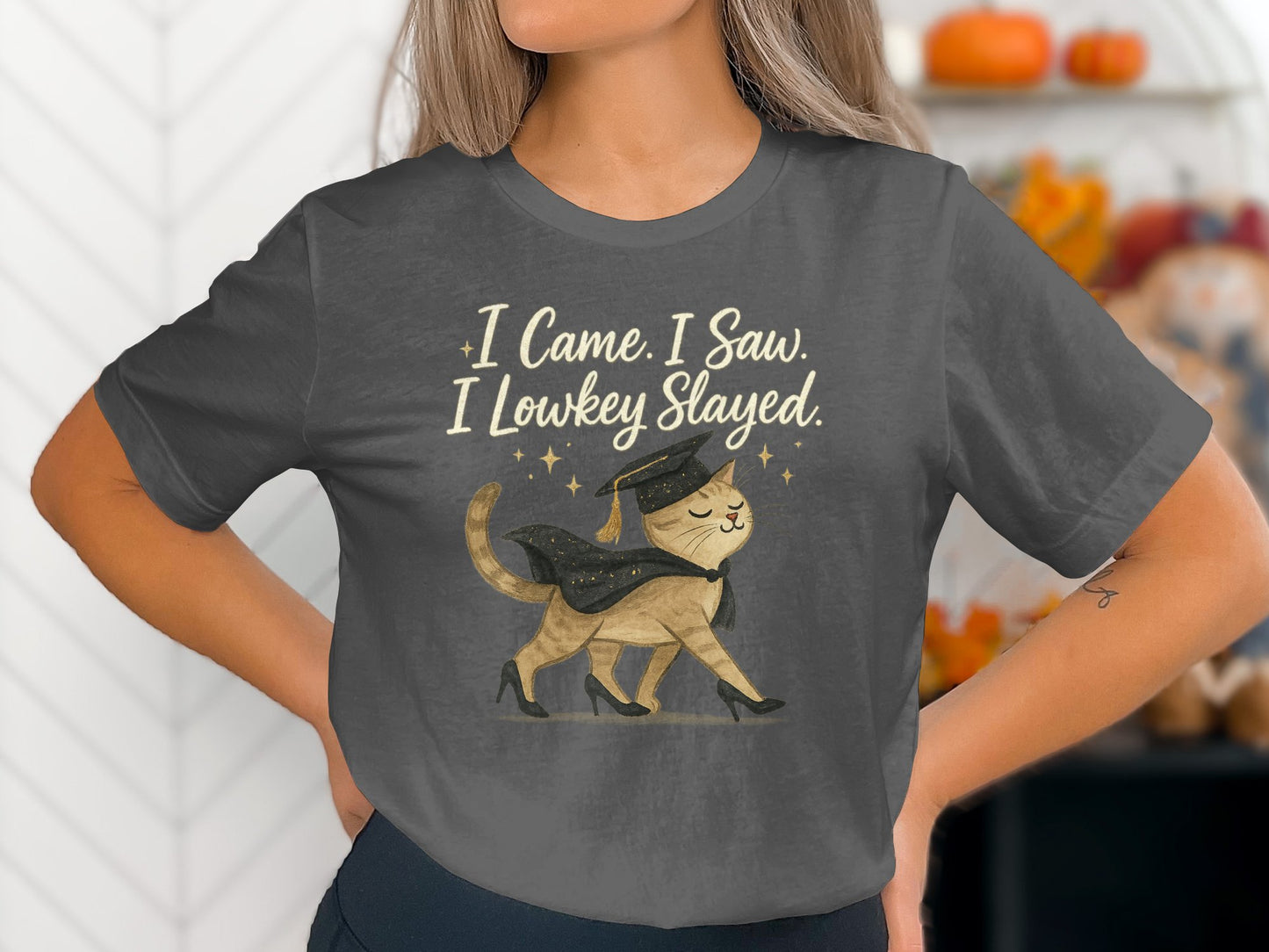 I Came I Saw I Lowkey Slayed Cat T-shirt product