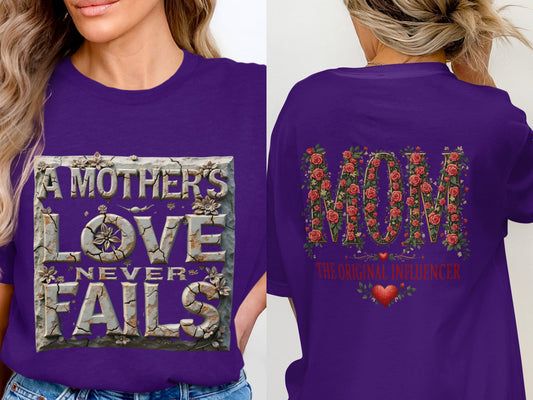 A Mother's Love Never Fails Printed Mom Shirt product